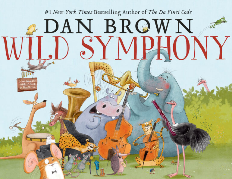 Dan Brown’s Wild Symphony